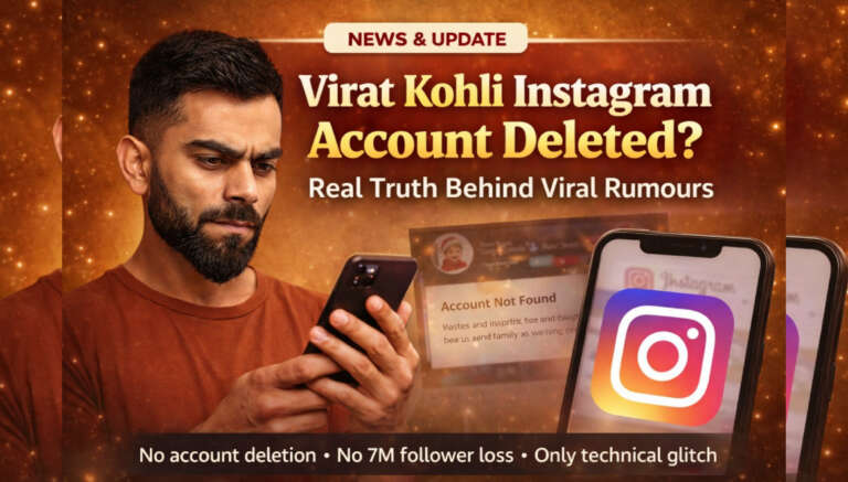 Virat Kohli Instagram Account Deleted? Real Truth Behind Viral Rumours